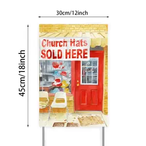 Church Hats Sold Here Courtyard Signboard