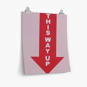 This Way Up Self Adhesive Poster (Multi-Size)